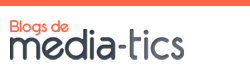 Blogs Media-Tics