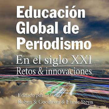 Un libro de descarga gratuita analiza los retos e innovaciones de la enseñanza del periodismo