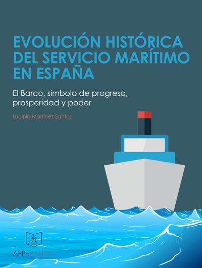 Evolución histórica del servicio marítimo en España