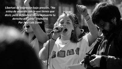 Libertad de expresión bajo presión. “No estoy de acuerdo con lo que tienes que decir, pero defenderé hasta la muerte tu derecho a decirlo” (Voltaire)