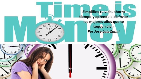 Simplifica tu vida, ahorra tiempo y aprende a disfrutar los mejores años que te toquen vivir
 