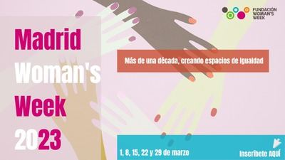 Madrid Woman’s Week 2023 arranca el 1 de marzo
