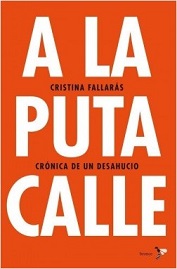 Portada del libro de Cristina Fallarás en el que relata su desahucio